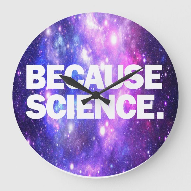 Reloj Redondo Grande Porque la ciencia (Anverso)