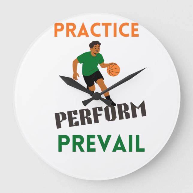 Reloj Redondo Grande Practice. Perform. Prevail. Basketball Motivation  (Anverso)