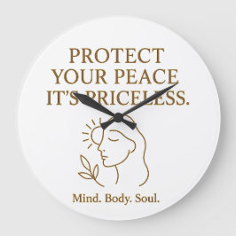 Reloj Redondo Grande Protect Your Peace — Minimalist Self-Care Quote