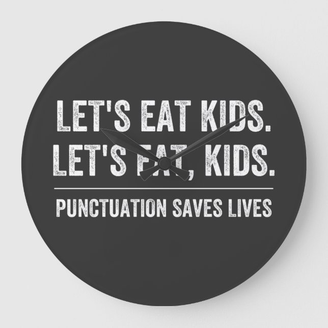 Reloj Redondo Grande Punctuation Saves Lives (Anverso)