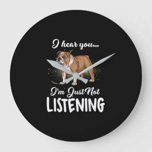 Reloj Redondo Grande Regalo de perro Bulldog inglés que no escucho