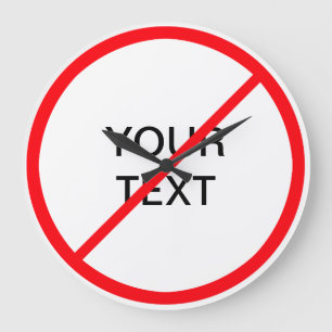 Reloj Redondo Grande Rótulo prohibitivo