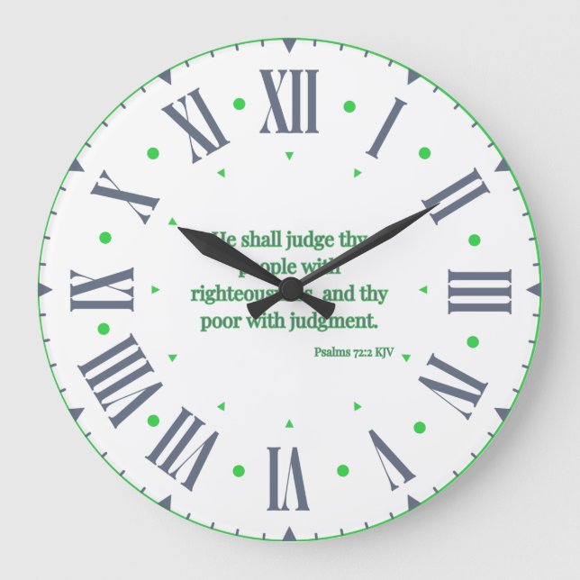 Reloj Redondo Grande Salmos 72:2 KJV Biblia Verse Número Romano (Anverso)