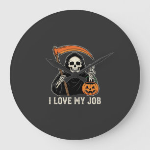 Reloj Redondo Grande Segador Me encanta mi trabajo Diseño de Halloween