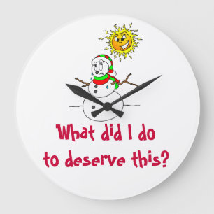 Reloj Redondo Grande Snowman derritiendo lo que hice para merecer esto