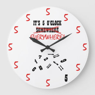 Reloj Redondo Grande Son las 5 en todas partes