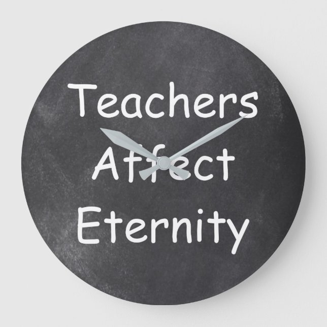 Reloj Redondo Grande Teachers Affect Eternity Chalkboard Gift Idea (Anverso)