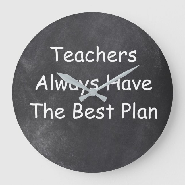 Reloj Redondo Grande Teachers Best Plan Chalkboard Design Gift Idea (Anverso)