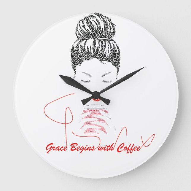 Reloj Redondo Grande Tipografía Grace Begins with Coffee (Anverso)