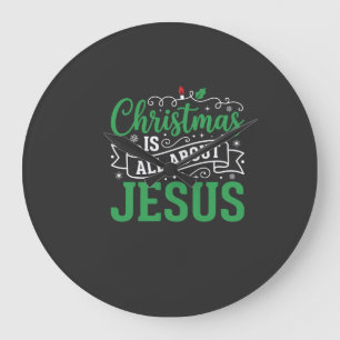Reloj Redondo Grande Tipografía La Navidad se trata de Jesús