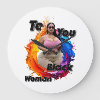 Reloj Redondo Grande To You Black Woman