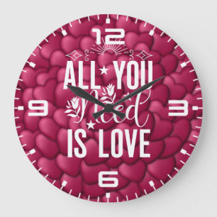 Reloj Redondo Grande Todo lo que necesitas es amor-20230