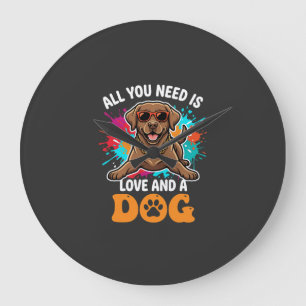 Reloj Redondo Grande Todo lo que necesitas es amor y un perro gráfico