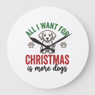 Reloj Redondo Grande Todo lo que Quiero para Navidad es Más Perros Vint