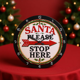 Reloj Redondo Grande Un Santa Por Favor Parar Aquí Rótulo