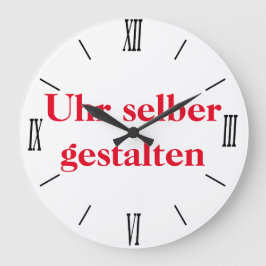 Reloj Redondo Grande Wanduhr selber gestalten