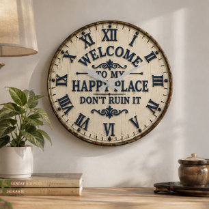 Reloj Redondo Grande Welcome to My Happy Place Funny Home Decor