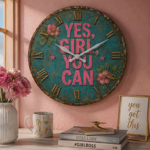 Reloj Redondo Grande Yes Girl You Can Motivational Feminis