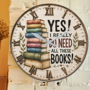 Reloj Redondo Grande  Yes I Really Do Need All These Books Vintage 