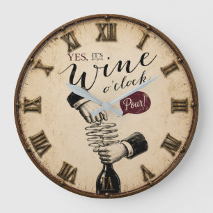 Reloj Redondo Grande Yes It's Wine O'Clock