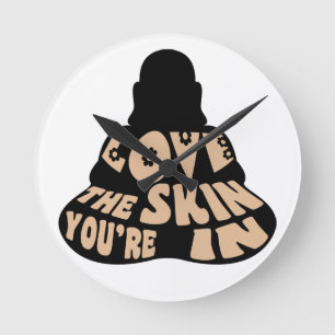 Reloj Redondo Mediano Ame la piel que usted está adentro