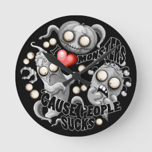 Reloj Redondo Mediano Amo a los monstruos porque la gente se acosa