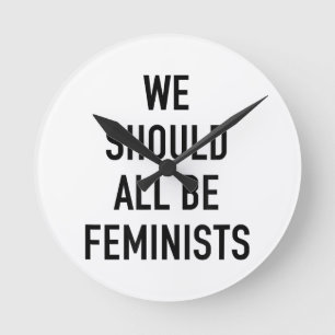 Reloj Redondo Mediano Camiseta feminista - Todos deberíamos ser feminist