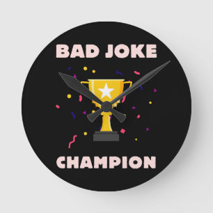 Reloj Redondo Mediano Campeón de chistes malos