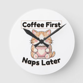 Reloj Redondo Mediano Coffee First Naps Later Cute Cat | Kawaii Coffee