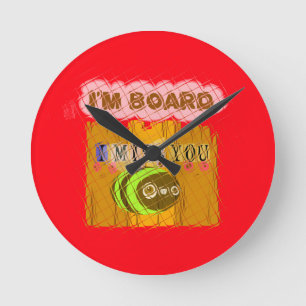 Reloj Redondo Mediano Cool Romantic Funny I Miss You I am Bored