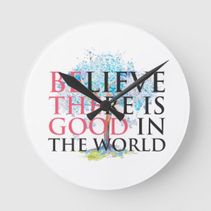 Reloj Redondo Mediano Creer que hay algo bueno