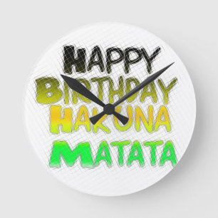 Reloj Redondo Mediano Cute Happy Birthday Hakuna Matata eco Inspirationa