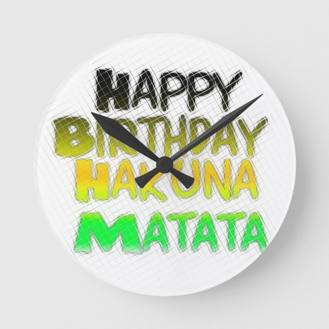 Reloj Redondo Mediano Cute Happy Birthday Hakuna Matata eco Inspirationa (Anverso)