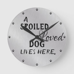 Reloj Redondo Mediano Cute Spoiled Dog Quote