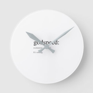Reloj Redondo Mediano Definiciones divertidas en inglés: Godspeed