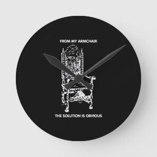 Reloj Redondo Mediano Desde mi sillón La solución es obvia