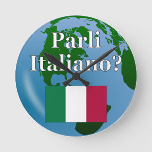 Reloj Redondo Mediano Do you speak Italian? in Italian. Flag & globe