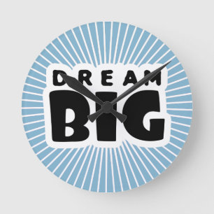 Reloj Redondo Mediano Dream Big
