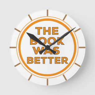 Reloj Redondo Mediano El libro fue mejor