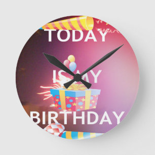 Reloj Redondo Mediano Hoy es mi arte de cumpleaños