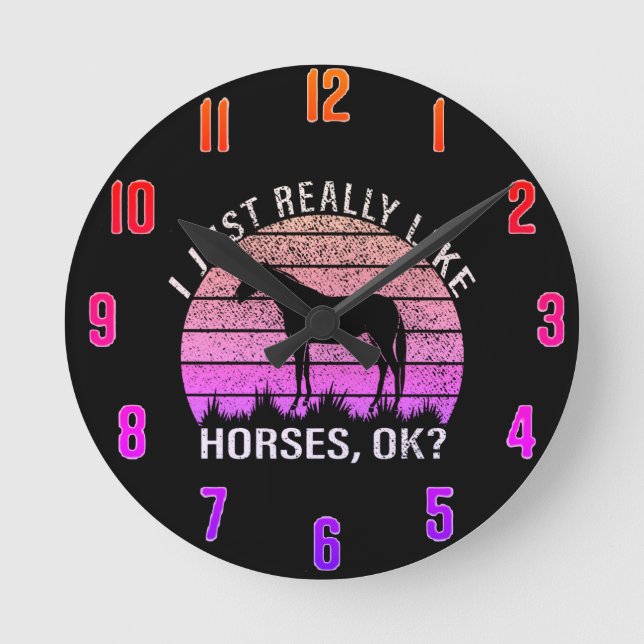 Reloj Redondo Mediano I Just Really Like Horses, Ok (Anverso)
