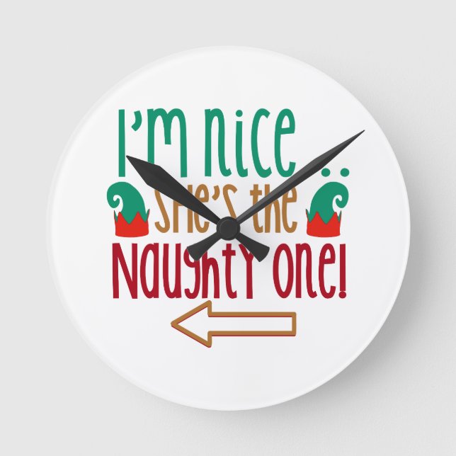 Reloj Redondo Mediano Im Nice Shes Naughty Elf Gorra (Anverso)