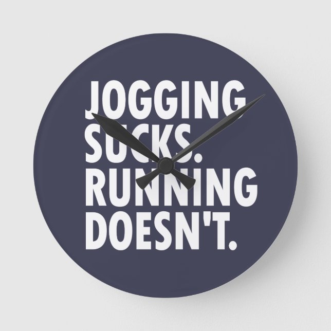 Reloj Redondo Mediano Jogging Sucks. Correr no. (Anverso)