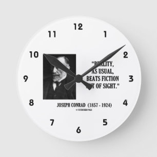 Reloj Redondo Mediano Joseph Conrad Reality As Usual Beats Fiction