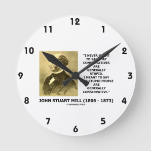 Reloj Redondo Mediano La Gente Estúpida Es Una Cita Generalmente Conser