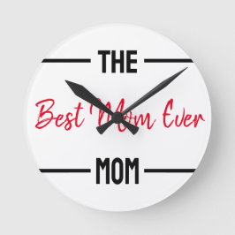 Reloj Redondo Mediano La mejor madre, Personalizado de mamá, madre perso