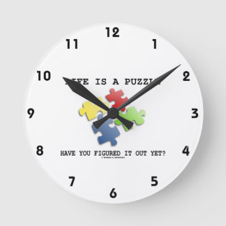 Reloj Redondo Mediano La Vida Es Un Rompecabezas ¿Ya Lo Has Descubierto?