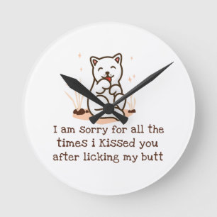 Reloj Redondo Mediano Lo Siento, Te Besé Después De Perder Mi Toro.