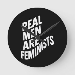 Reloj Redondo Mediano Los hombres de verdad son feministas - Citas femin