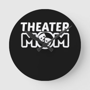 Reloj Redondo Mediano Mamá del teatro   Teatro Lover en funciones